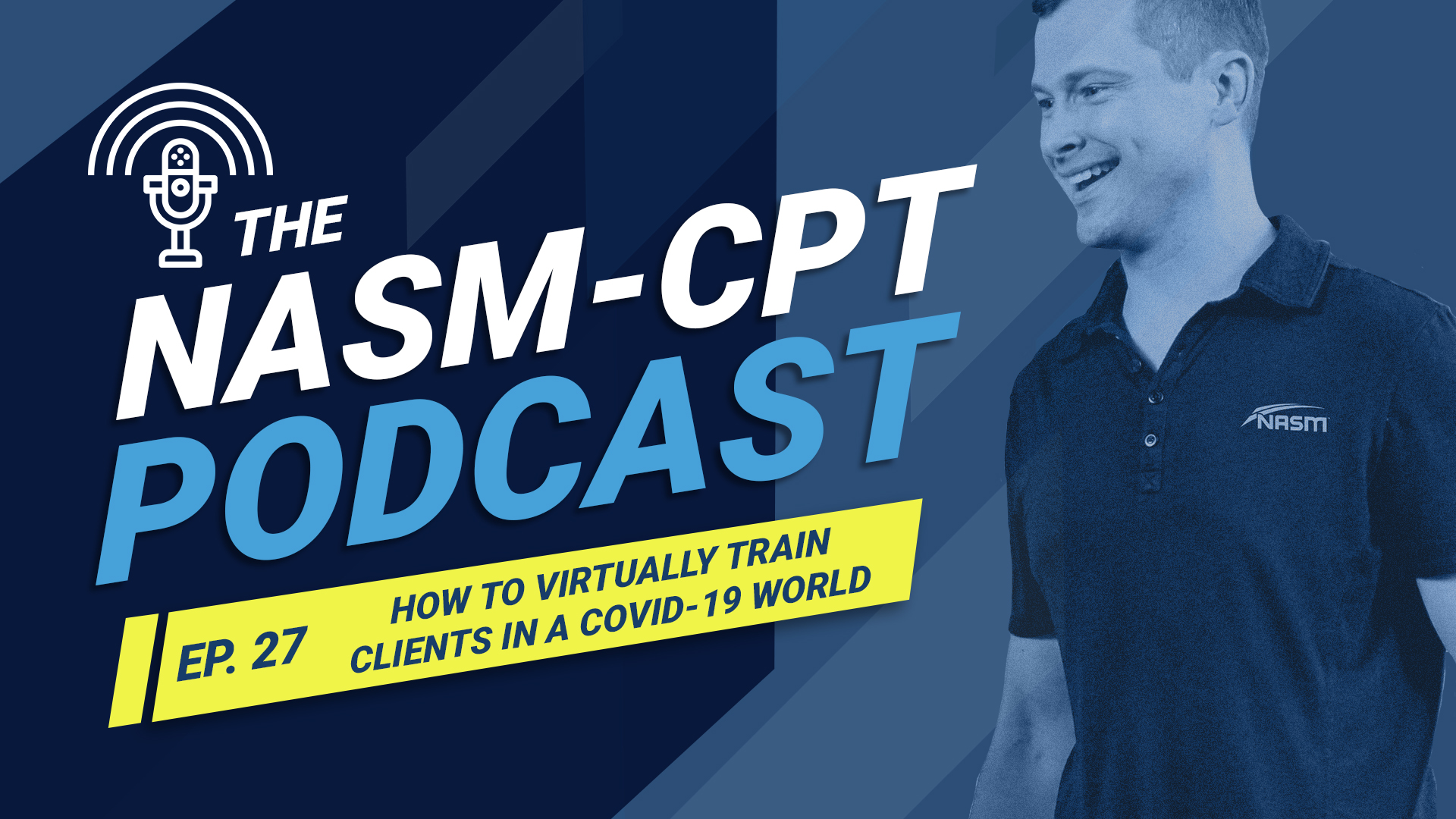 NASM-CPT Podcast Ep. 27